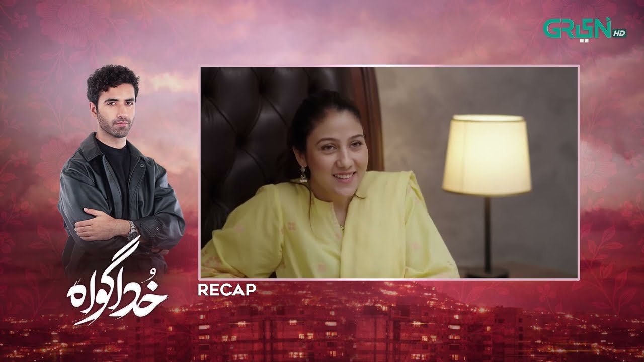 Recap - Khuda Gawah Episode 74 | 27th July 2026 | Subhan Awan - Rahat Ghani | Green TV Entertainment