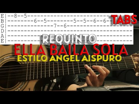 Ella Baila Sola TUTORIAL REQUINTO ANGEL AISPURO | TABS