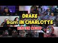 Drake 8am In Charlotte REACTION MASHUP