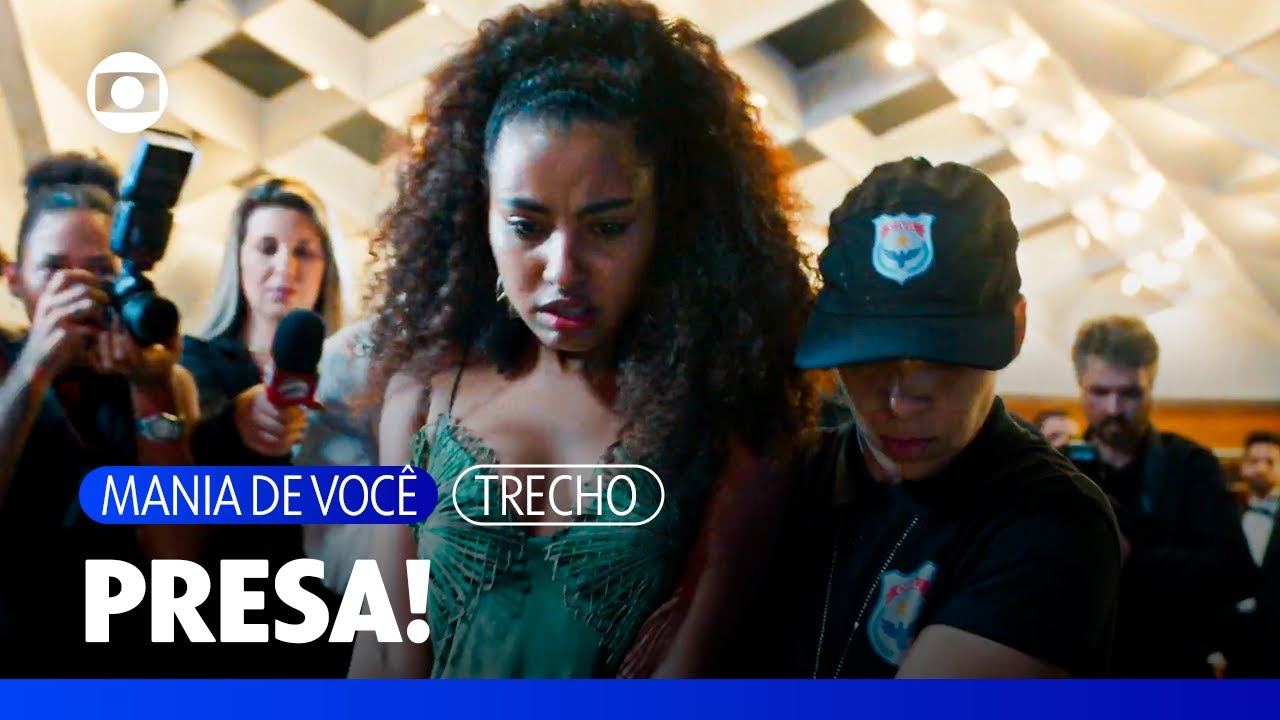 Viola é presa depois de agredir Luma e diz a Mavi que o odeia! | Mania de Você | TV Globo