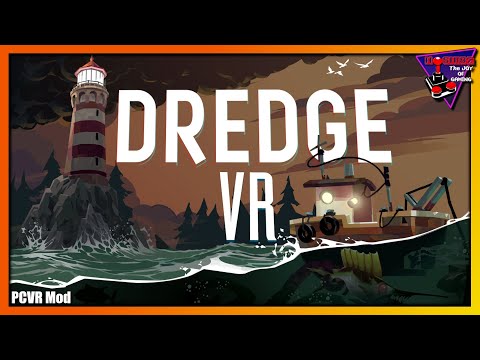 Youtube video of DREDGE VR