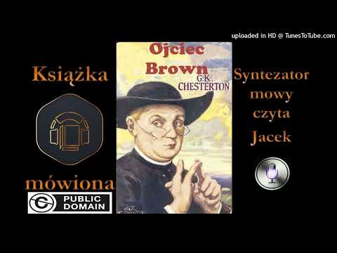 12. Ojciec Brown. Trzy narzędzia śmierci 1911 audiobook