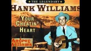 Hank &amp; Audrey Williams  /    Lost On The River.  wmv