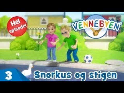 Vennebyen - HEL episode 03 Snorkus og stigen