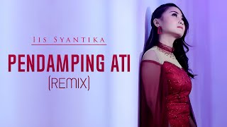 Download lagu DJ PENDAMPING ATI - Iis Syantika | Remix | By DJ Suhadi mp3 Download lagu DJ PENDAMPING ATI - Iis Syantika | Remix | By DJ Suhadi mp3