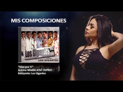 MIS COMPOSICIONES. Vivo Por Ti -  Los Gigantes