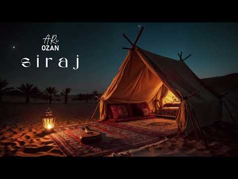 Ari Ozan | Siraj