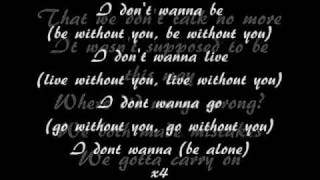 Aaliyah - I Don&#39;t Wanna Lyrics