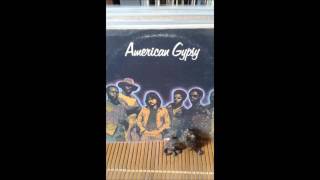 AMERICAN GYPSY   ..   STUCK ON YOU ..      LP 1975