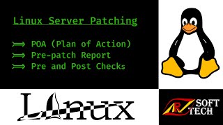 Linux Server Patching | How to do Linux Kernel/OS Patching | Pre-patch Report | POA | Linux Tutorial