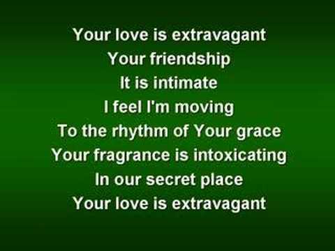 Your love is Extravagant - Casting Crowns (worship video w/