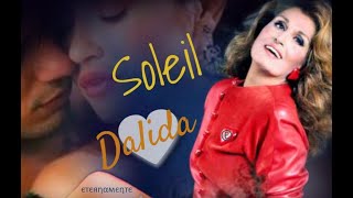 Dalida 💕 Soleil • Mediteraneo • Soleil (Mi Sol)