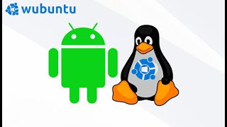 Running Android on Wubuntu with PlayStore and video acceleration (for 