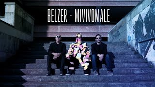 Belzer - Mivivomale