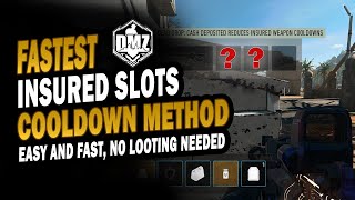 DMZ: FASTEST and EASIEST Insured Weapons Slots COOLDOWN Method