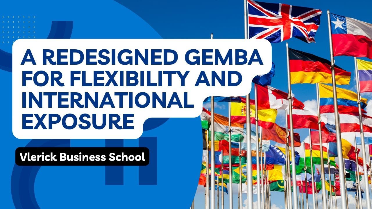 A Redesigned GEMBA For Flexibility and International Exposure