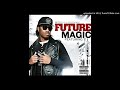 Future Magic Ft T I 432Hz