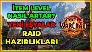 80 OLDUM NE YAPMALIYIM? | WOW KAPSAMLI 80 LEVEL REHBERİ | WAR WITHIN YENİ BAŞLAY