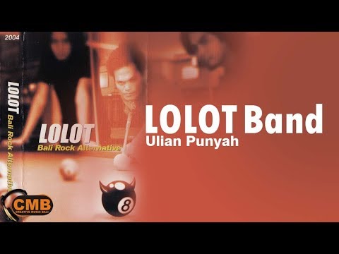 Lolot - Ulian Punyah [Lyrics]