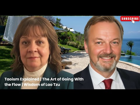 Taoism Explained | The Art of Going With the Flow | Wisdom of Lao Tzu