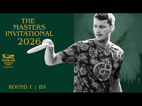 2026 Masters Invitational | RD1 B9 | Go Throw Tour Prodigy | Wysocki, Heimburg, Conrad, Hebenheimer