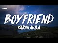 Boyfriend - Karan Aujla (Lyrics/English Translation)