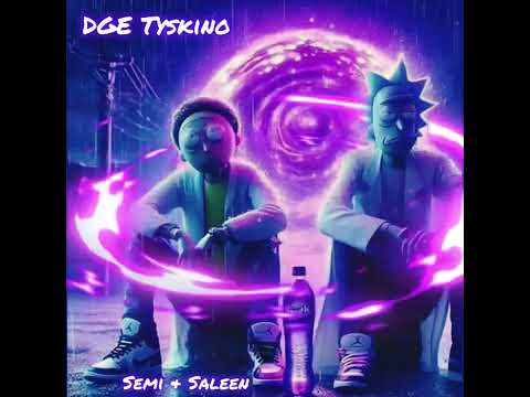 DGE Tyskino - “Semi & Saleen” (Official Visualizer)