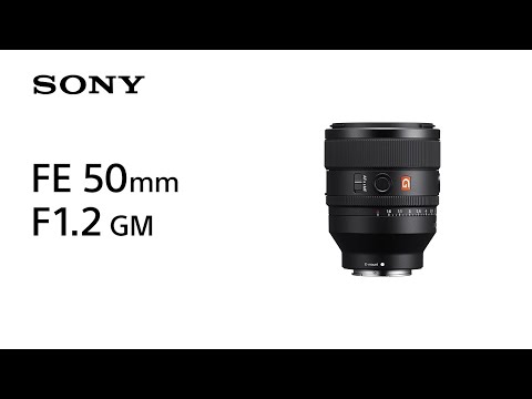 Sony FE 50mm f/1.2 GM Full-Frame Large-Aperture G Master Lens