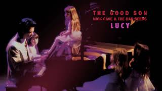 Nick Cave \u0026 The Bad Seeds - Lucy (Official Audio)