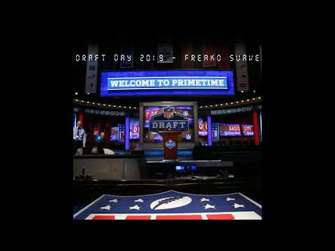 Draft Day 2019 - Freako Suave