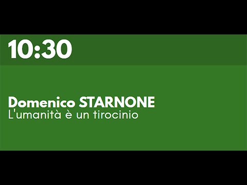 Domenico STARNONE - L'umanità è un tirocinio