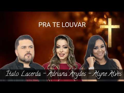 Pra te Louvar - José Luis Soares dos Santos