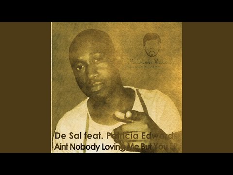 Aint Nobody Loving Me but You (Dr Phoenixx Remix)