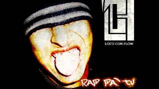 Lakradé - Ocho Nueve Doce [Dj Nasty en el beat] - Rap Pa' Tu Psique 2012 (Adelanto)