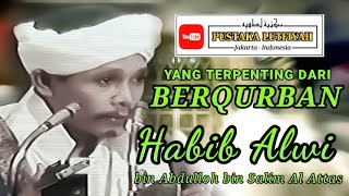Download lagu YANG TERPENTING DARI BERQURBAN TAHUN 1978 M | HABIB ALWI AL ATTAS mp3