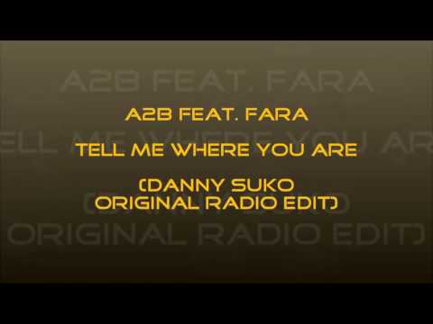 HandsUp - Reviews 88# / A2B Feat. Fara - Tell Me Where You Are (Danny Suko Original Radio Edit)