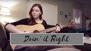 Carly Pearce - Doin' it Right (Samantha Jayne Cover)
