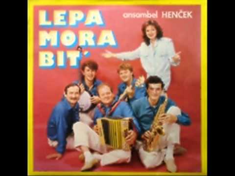 Ansambel Henček - Lepa more bit´