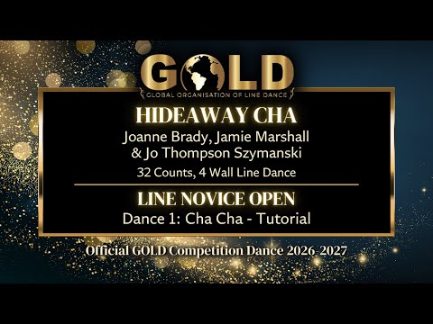 GOLD 2026 Line Novice Open - Dance 1: Cha Cha "Hideaway Cha" - Tutorial without music