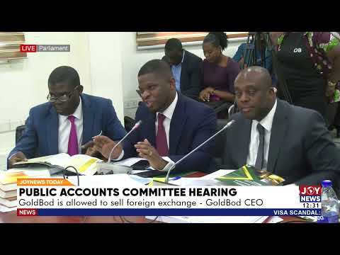 PAC hearing: GoldBod has not made a loss! Sammy Gyamfi reveals GH¢5.4bn total surplus