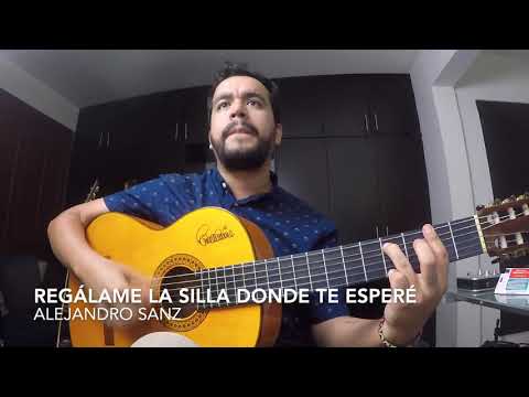 Regálame la Silla donde te espere - Alejandro…