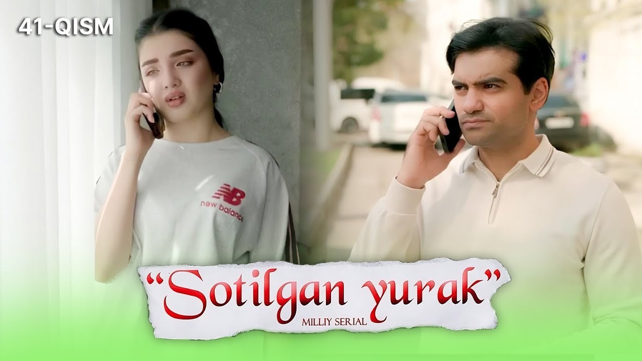 Sotilgan yurak 41-qism I Milliy serial II Сотилган юрак 41 қисм I Миллий сериал