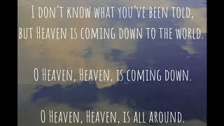 Heaven - Gungor - LYRICS