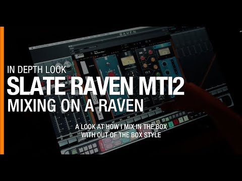 Demo of Slate Raven MTI2 and Plugins