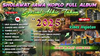 Download lagu SHOLAWAT NABI DANGDUT KOPLO FULL ALBUM TERBARU 2025 ( ZAMAN WES AKHIR ) mp3 Download lagu SHOLAWAT NABI DANGDUT KOPLO FULL ALBUM TERBARU 2025 ( ZAMAN WES AKHIR ) mp3