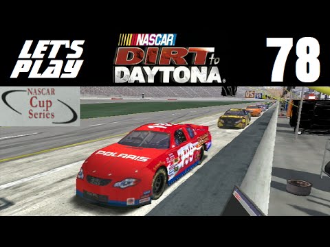 Let's Play NASCAR Dirt to Daytona - Part 78 - Y7R3 - Las Vegas Motor Speedway