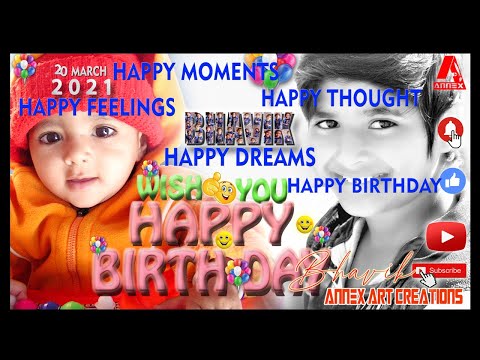 Birthday wish to Bhavik from with all family 2021 #birthday #wishes #annexvlogger