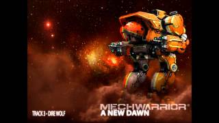 Mechwarrior - A New Dawn - Dire Wolf (Track 3)