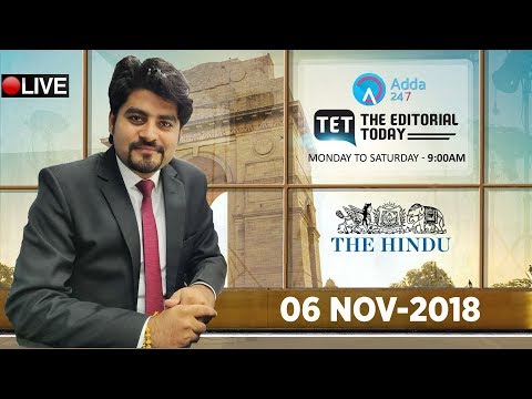 6 NOVEMBER 2018 | The Hindu | The Editorial Today | Editorial Discussion &  Analysis | Vishal Sir