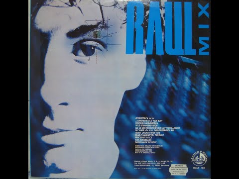 RAUL MIX  ,1987 ,Raul Orellana